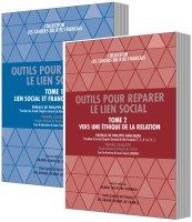 N°6 + N°7 : Outils pour réparer le lien social Tome 1+2 / Les Cahiers du Rite Français